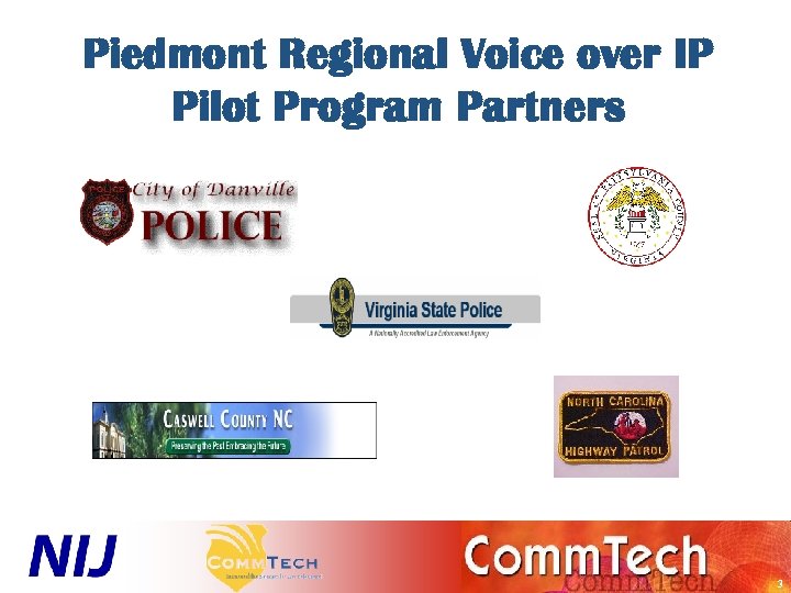 Piedmont Regional Voice over IP Pilot Program Partners 3 