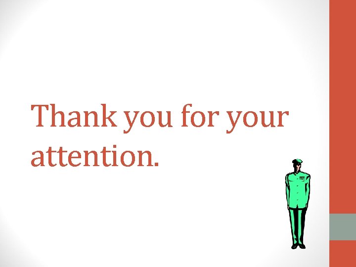 Thank you for your attention. 