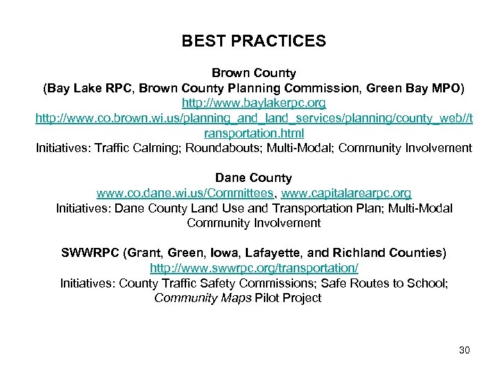 BEST PRACTICES Brown County (Bay Lake RPC, Brown County Planning Commission, Green Bay MPO)