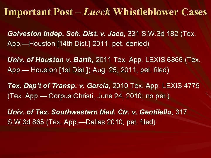 Important Post – Lueck Whistleblower Cases Galveston Indep. Sch. Dist. v. Jaco, 331 S.