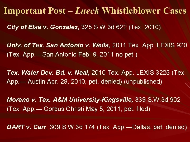 Important Post – Lueck Whistleblower Cases City of Elsa v. Gonzalez, 325 S. W.