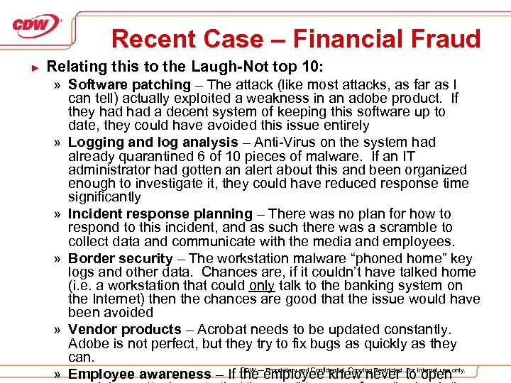 Recent Case – Financial Fraud ► Relating this to the Laugh-Not top 10: »