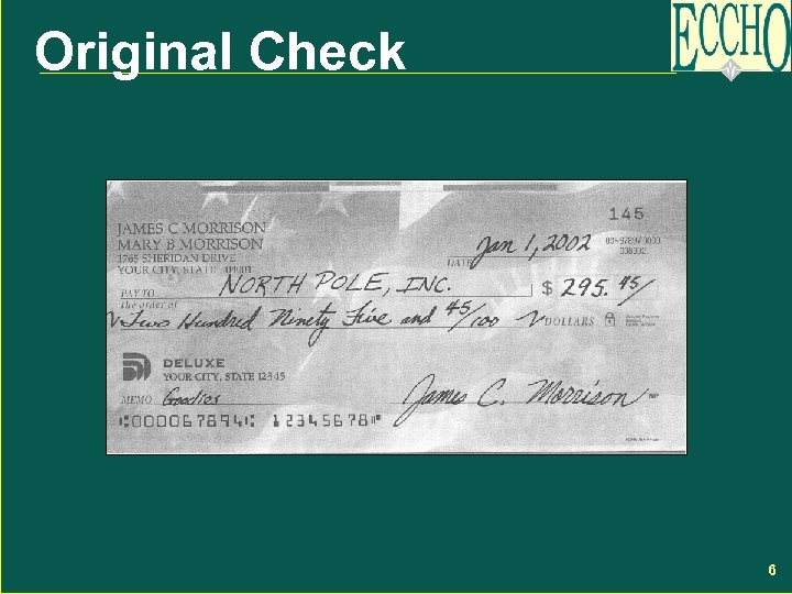 Original Check VOID – IRD TEST SAMPLE 6 