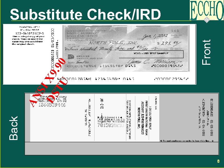Back Front SI DS X 9 TU. 90 AN Substitute Check/IRD 8 