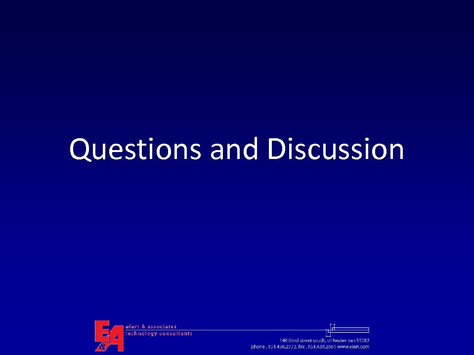 Questions and Discussion 