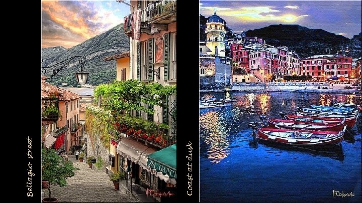 Coast at dusk Bellagio street 