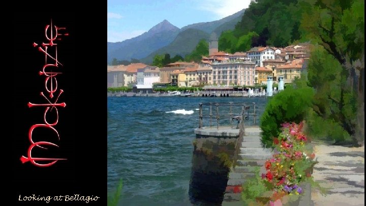 Looking at Bellagio 