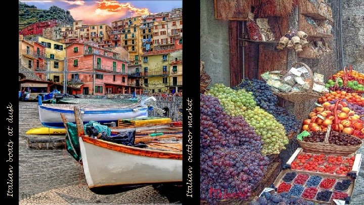 Italian outdoor market Italian boats at dusk 