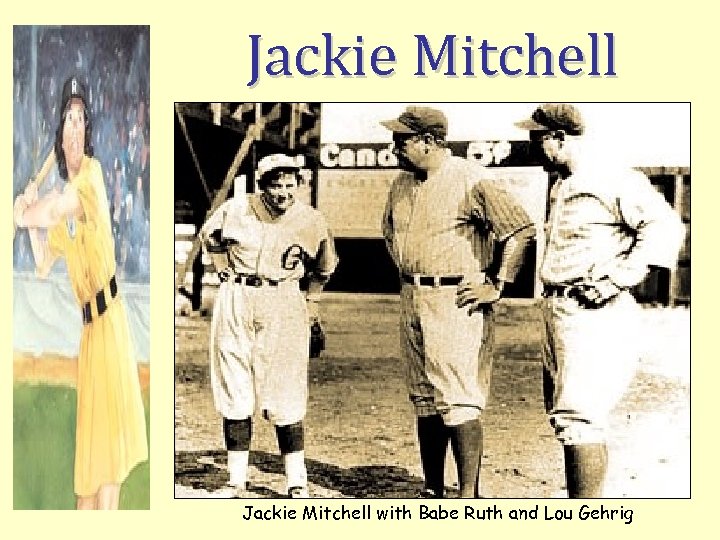 Jackie Mitchell was signed to in 1931 as a 17 -year -old pitcher. In