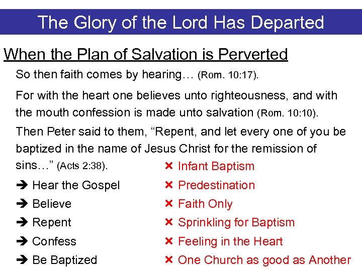 The Glory of the Lord Has Departed When the Plan of Salvation is Perverted