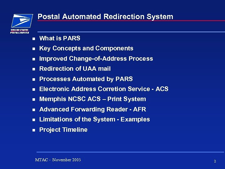 Postal Automated Redirection System What is PARS Key Concepts and Components Improved Change-of-Address Process