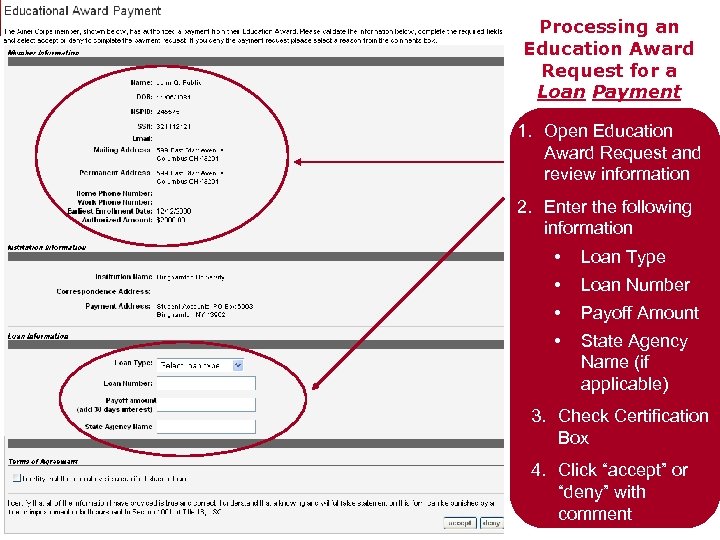 Processing an Education Award Request for a Loan Payment 1. Open Education Award Request