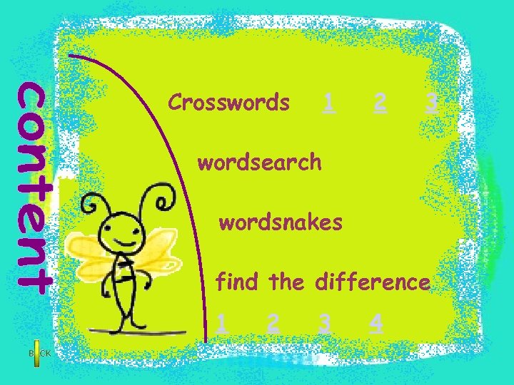 Crosswords 1 2 3 wordsearch wordsnakes find the difference 1 2 3 4 