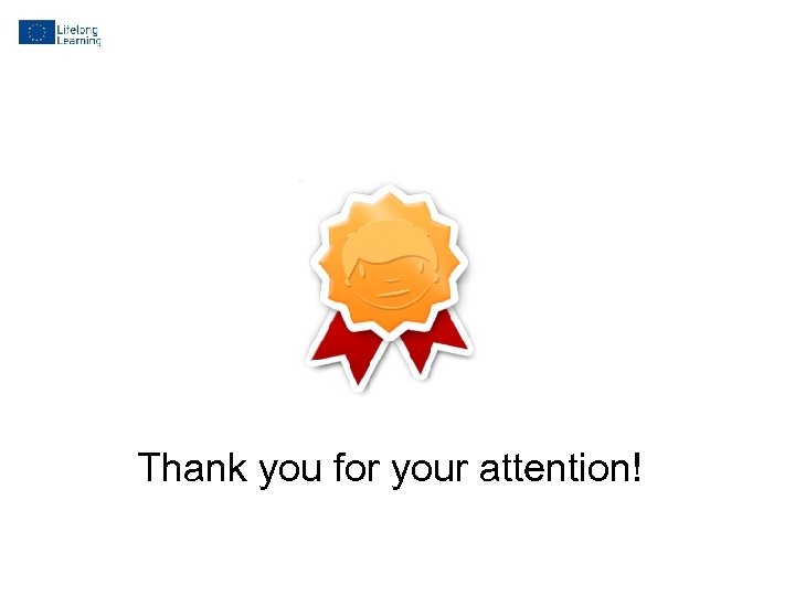 Thank you for your attention! 