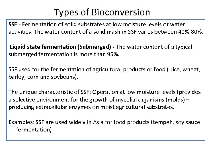 BIOCONVERSION TECHNOLOGIES FOR INDUSTRIAL BIOPROCESSES Bioprocess ...