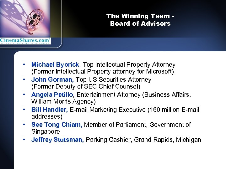 The Winning Team Board of Advisors • Michael Byorick, Top intellectual Property Attorney (Former