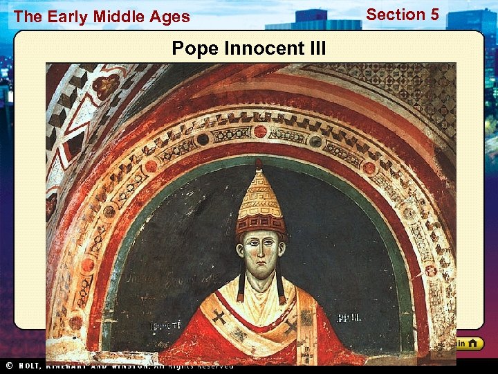 The Early Middle Ages Pope Innocent III Section 5 