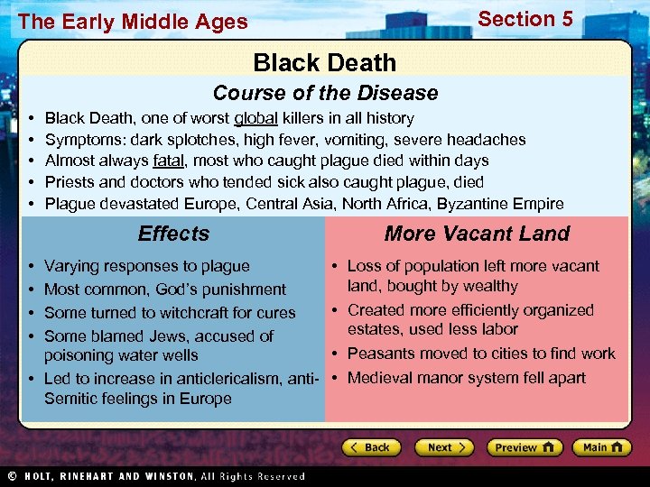 Section 5 The Early Middle Ages Black Death Course of the Disease • •