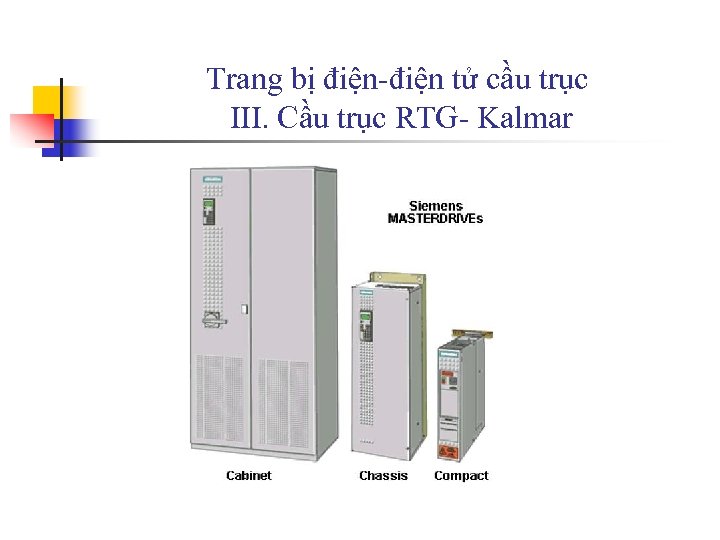 Trang bị điện-điện tử cầu trục III. Cầu trục RTG- Kalmar 