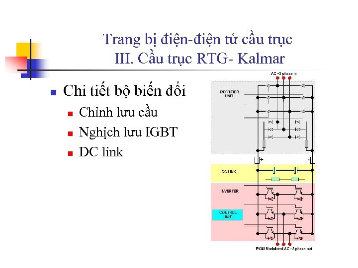 Trang bị điện-điện tử cầu trục III. Cầu trục RTG- Kalmar n Chi tiết
