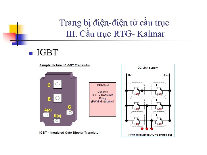 Trang bị điện-điện tử cầu trục III. Cầu trục RTG- Kalmar n IGBT 