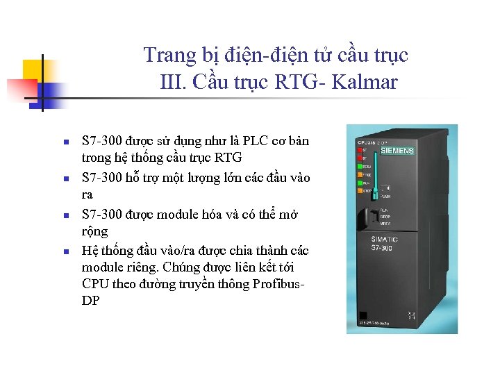 Trang bị điện-điện tử cầu trục III. Cầu trục RTG- Kalmar n n S