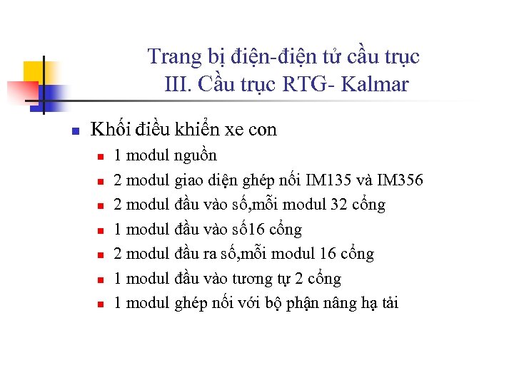 Trang bị điện-điện tử cầu trục III. Cầu trục RTG- Kalmar n Khối điều