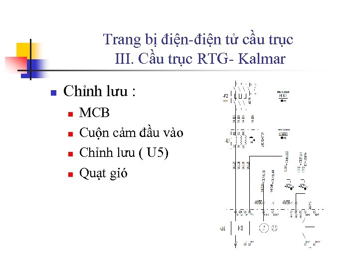 Trang bị điện-điện tử cầu trục III. Cầu trục RTG- Kalmar n Chỉnh lưu