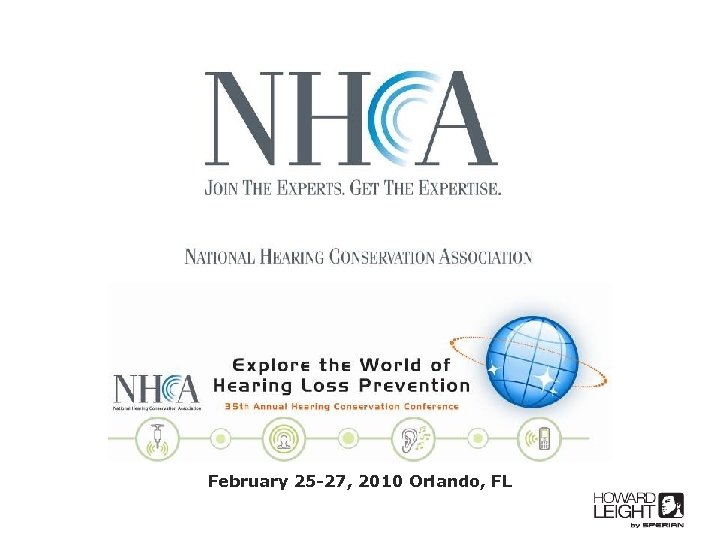 February 25 -27, 2010 Orlando, FL 