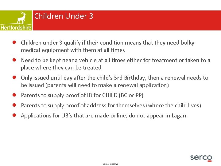 Children Under 3 ● Children under 3 qualify if their condition means that they