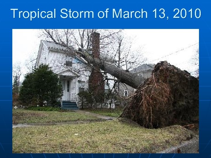 Tropical Storm of March 13, 2010 