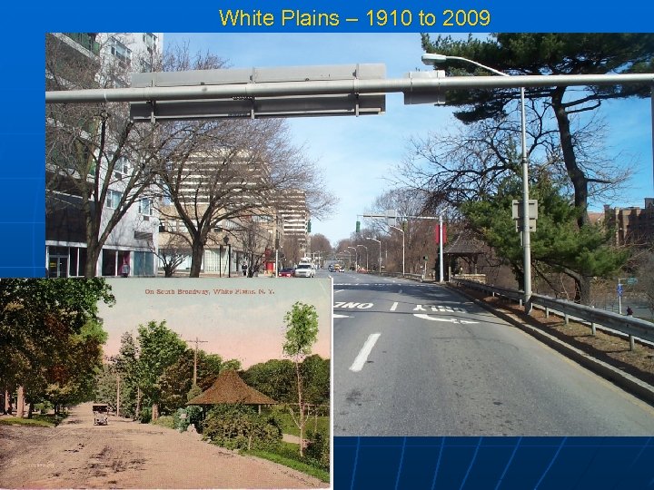 White Plains – 1910 to 2009 