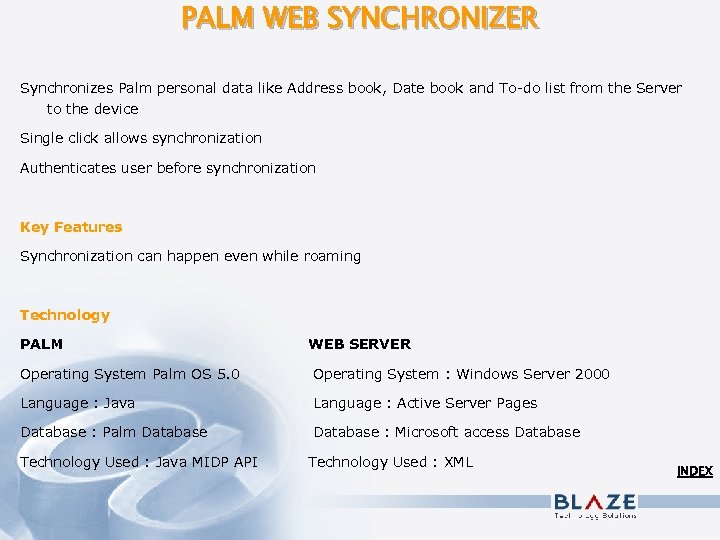 PALM WEB SYNCHRONIZER Synchronizes Palm personal data like Address book, Date book and To-do