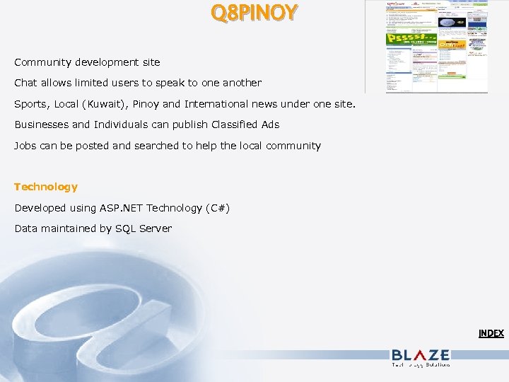 Q 8 PINOY Community development site Chat allows limited users to speak to one