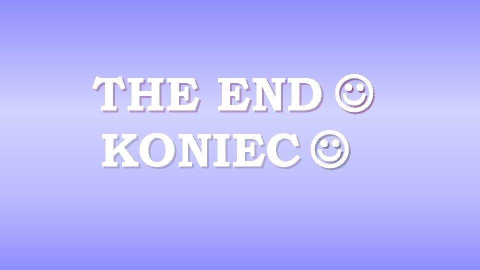 THE END KONIEC 