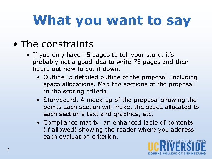 What you want to say • The constraints • If you only have 15