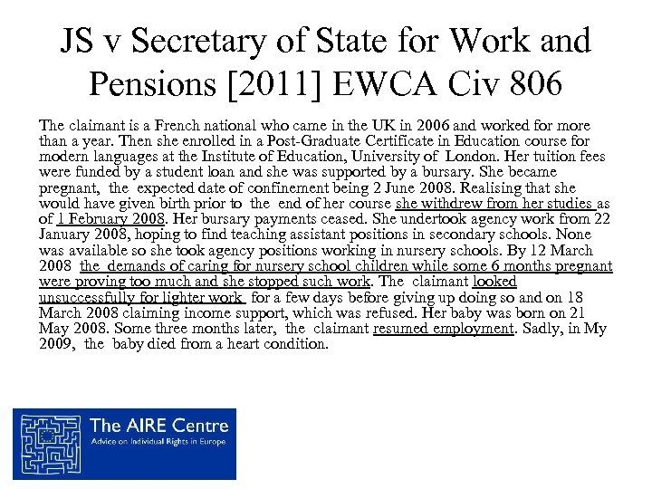 JS v Secretary of State for Work and Pensions [2011] EWCA Civ 806 The