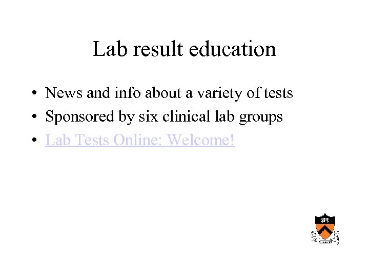 Lab result education • News and info about a variety of tests • Sponsored