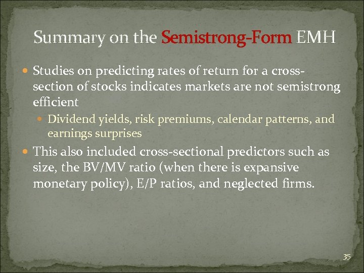 Summary on the Semistrong-Form EMH Studies on predicting rates of return for a cross-