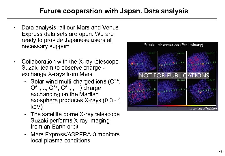 Future cooperation with Japan. Data analysis • Data analysis: all our Mars and Venus