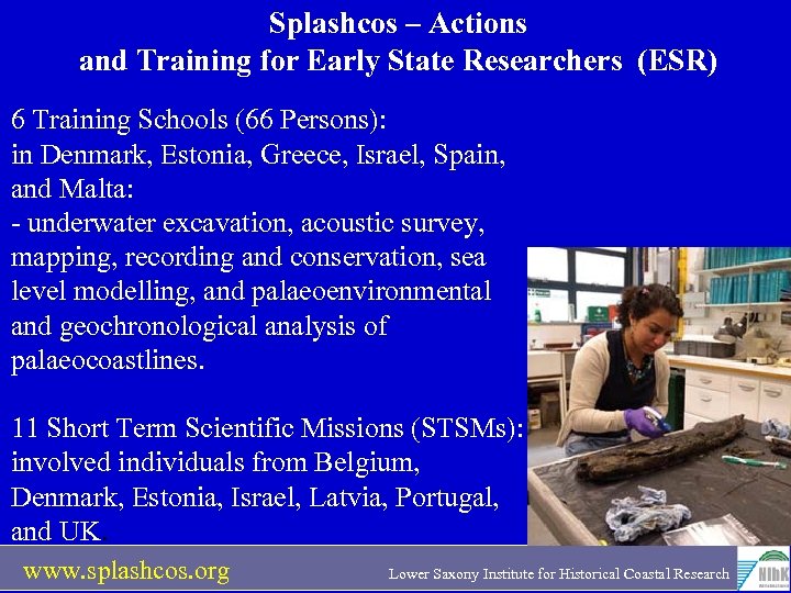 Splashcos – Actions and Training for Early State Researchers (ESR) 6 Training Schools (66