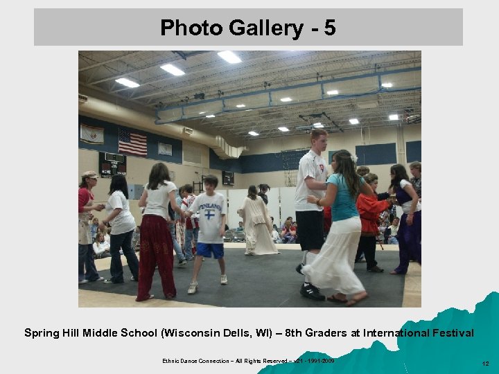 Photo Gallery - 5 Spring Hill Middle School (Wisconsin Dells, WI) – 8 th