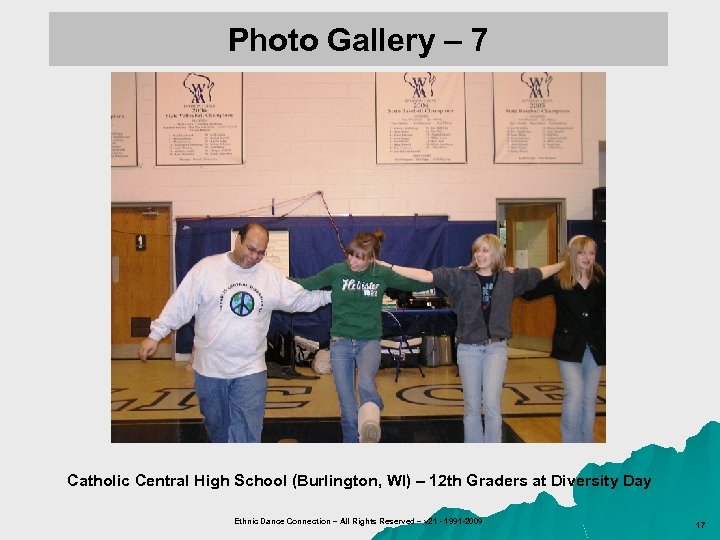 Photo Gallery – 7 Catholic Central High School (Burlington, WI) – 12 th Graders