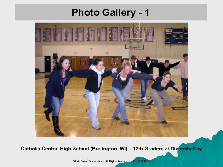 Photo Gallery - 1 Catholic Central High School (Burlington, WI) – 12 th Graders