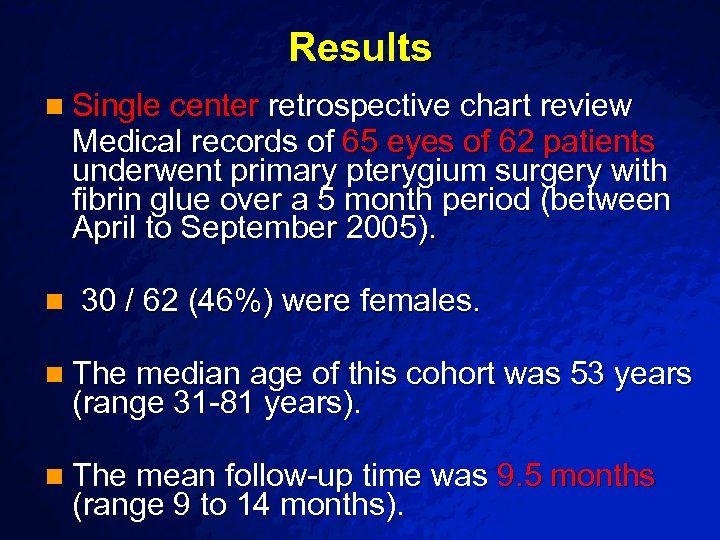 Slide 26 © 2003 By Default! Results n Single center retrospective chart review Medical