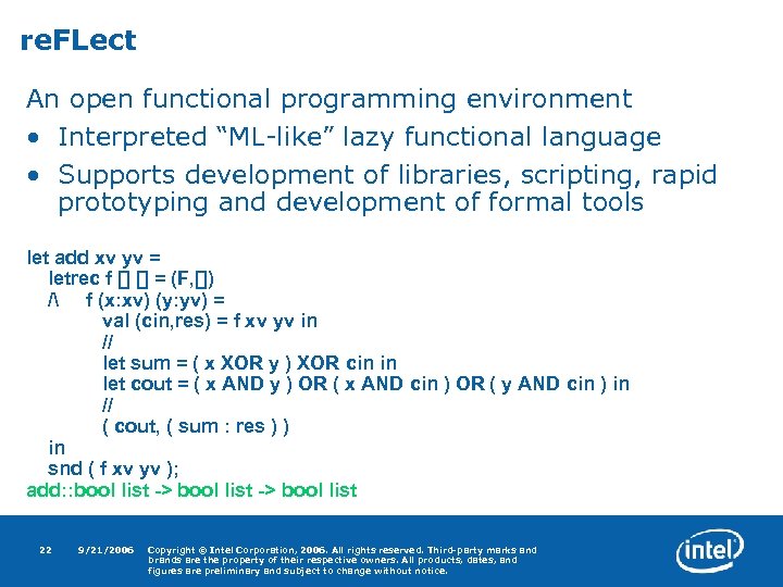 re. FLect An open functional programming environment • Interpreted “ML-like” lazy functional language •