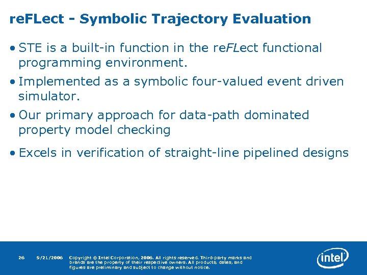 re. FLect - Symbolic Trajectory Evaluation • STE is a built-in function in the