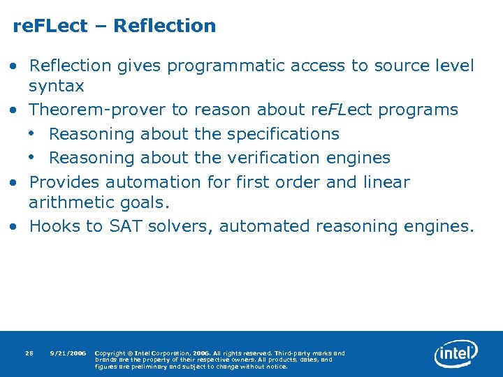 re. FLect – Reflection • Reflection gives programmatic access to source level syntax •