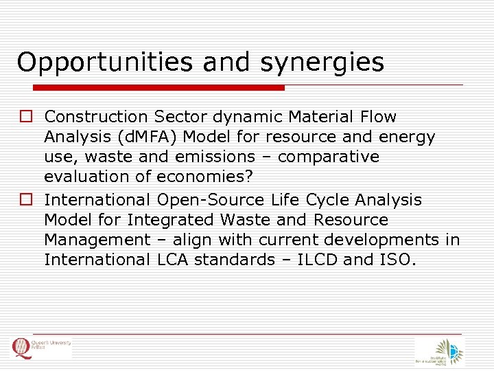 Opportunities and synergies o Construction Sector dynamic Material Flow Analysis (d. MFA) Model for