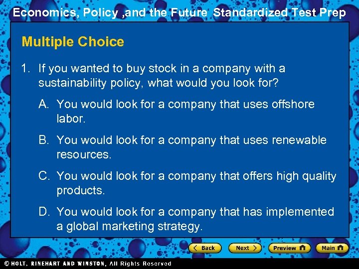 Economics, Policy , and the Future Standardized Test Prep Multiple Choice 1. If you